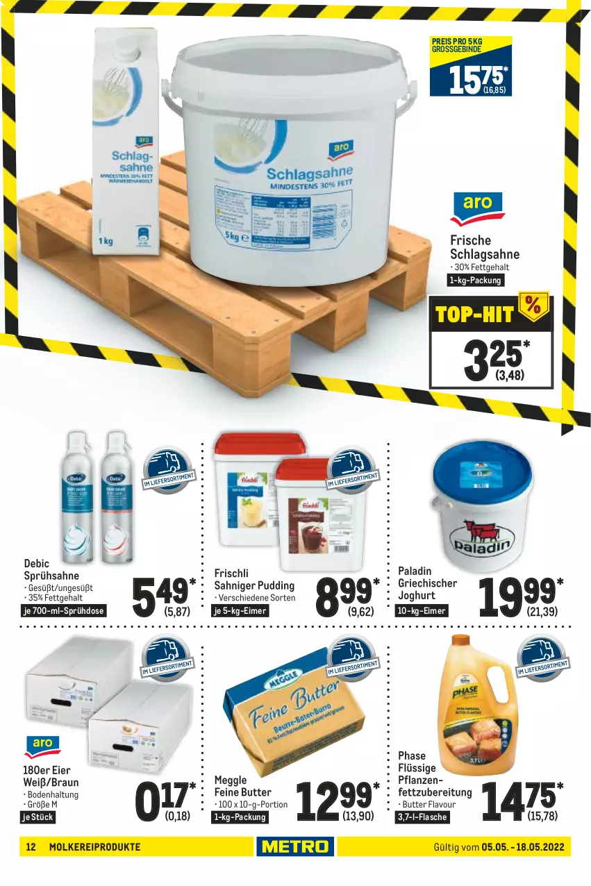 Aktueller Prospekt Metro - GastroJournal - von 05.05 bis 18.05.2022 - strona 12 - produkty: braun, butter, eier, eimer, eis, flasche, frischli, Griechischer Joghurt, joghur, joghurt, meggle, molkereiprodukte, pflanze, pflanzen, Pflanzenfett, pudding, reis, sahne, schlagsahne, Ti