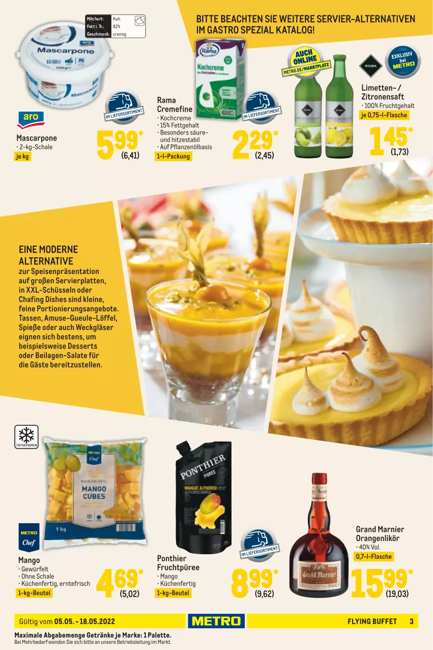 Aktueller Prospekt Metro - GastroJournal - von 05.05 bis 18.05.2022 - strona 3 - produkty: angebot, angebote, beutel, creme, dessert, desserts, eis, elle, flasche, frucht, getränk, getränke, Gläser, ilag, Kochcreme, küche, Küchen, latte, leine, likör, limette, limetten, Löffel, mac, mango, mascarpone, Mett, metten, milch, Mode, orange, orangen, Palette, pflanze, pflanzen, Pflanzenöl, püree, rama, rama cremefine, saft, salat, salate, Schal, Schale, schüssel, Servierplatten, Spezi, tasse, Ti, weck, würfel, zitrone, zitronen, zitronensaft