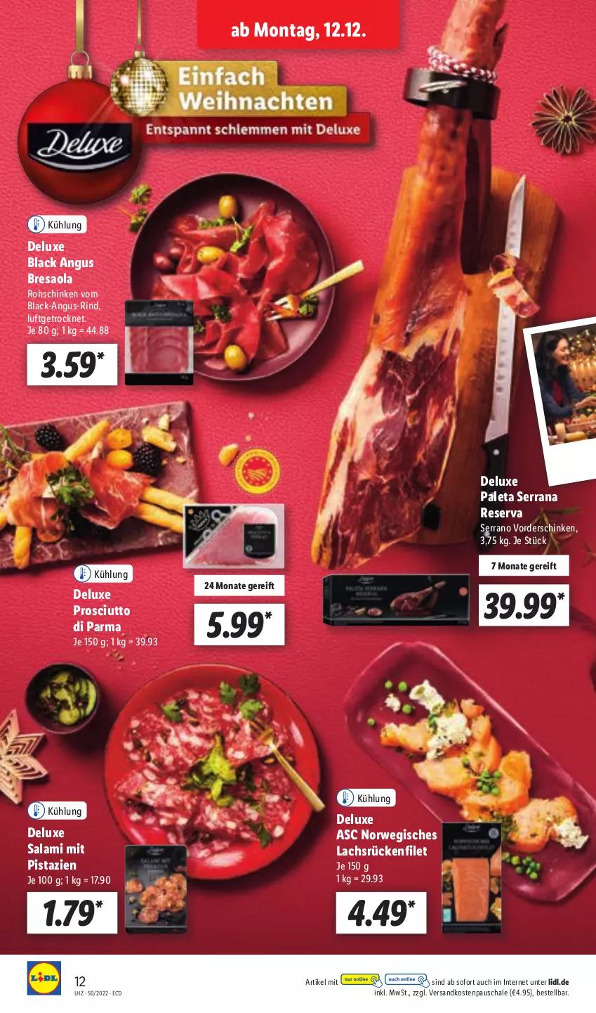 Aktueller Prospekt Lidl - Aktionsprospekt - von 12.12 bis 17.12.2022 - strona 12 - produkty: Bresaola, filet, lachs, lack, mit pistazien, ndk, pistazien, prosciutto, Prosciutto di Parma, Rana, resa, rind, rohschinken, rwe, salami, Schal, Schale, schinken, serrano, Ti