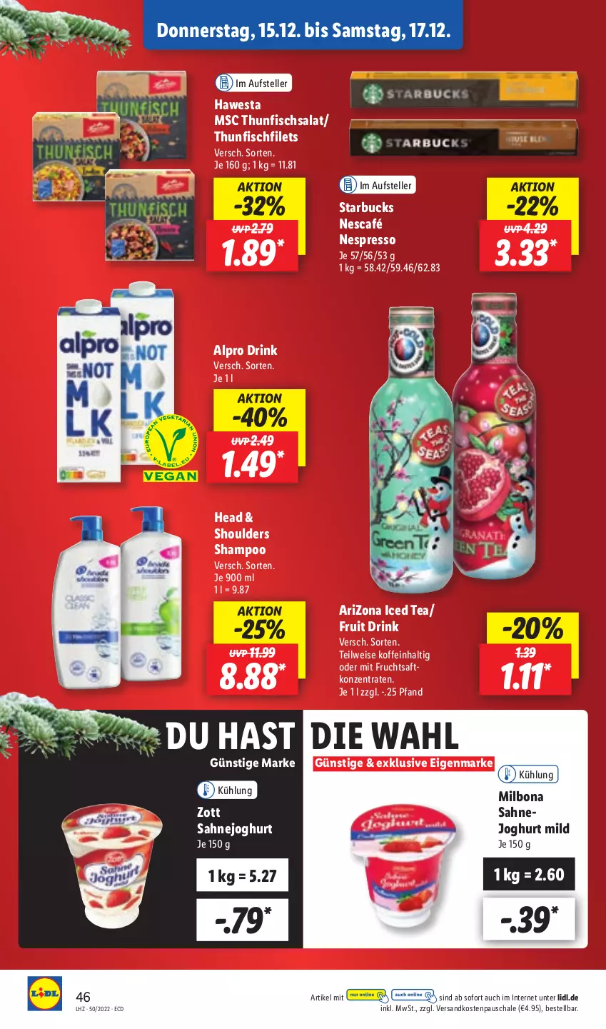 Aktueller Prospekt Lidl - Aktionsprospekt - von 12.12 bis 17.12.2022 - strona 46 - produkty: alpro, Bona, drink, eis, elle, espresso, filet, filets, fisch, frucht, fruchtsaft, hawesta, joghur, joghurt, joghurt mild, Milbona, mit frucht, ndk, Nescafé, nespresso, saft, sahne, Sahnejoghurt, salat, Schal, Schale, shampoo, starbucks, teller, thunfisch, Thunfischsalat, Ti, zott