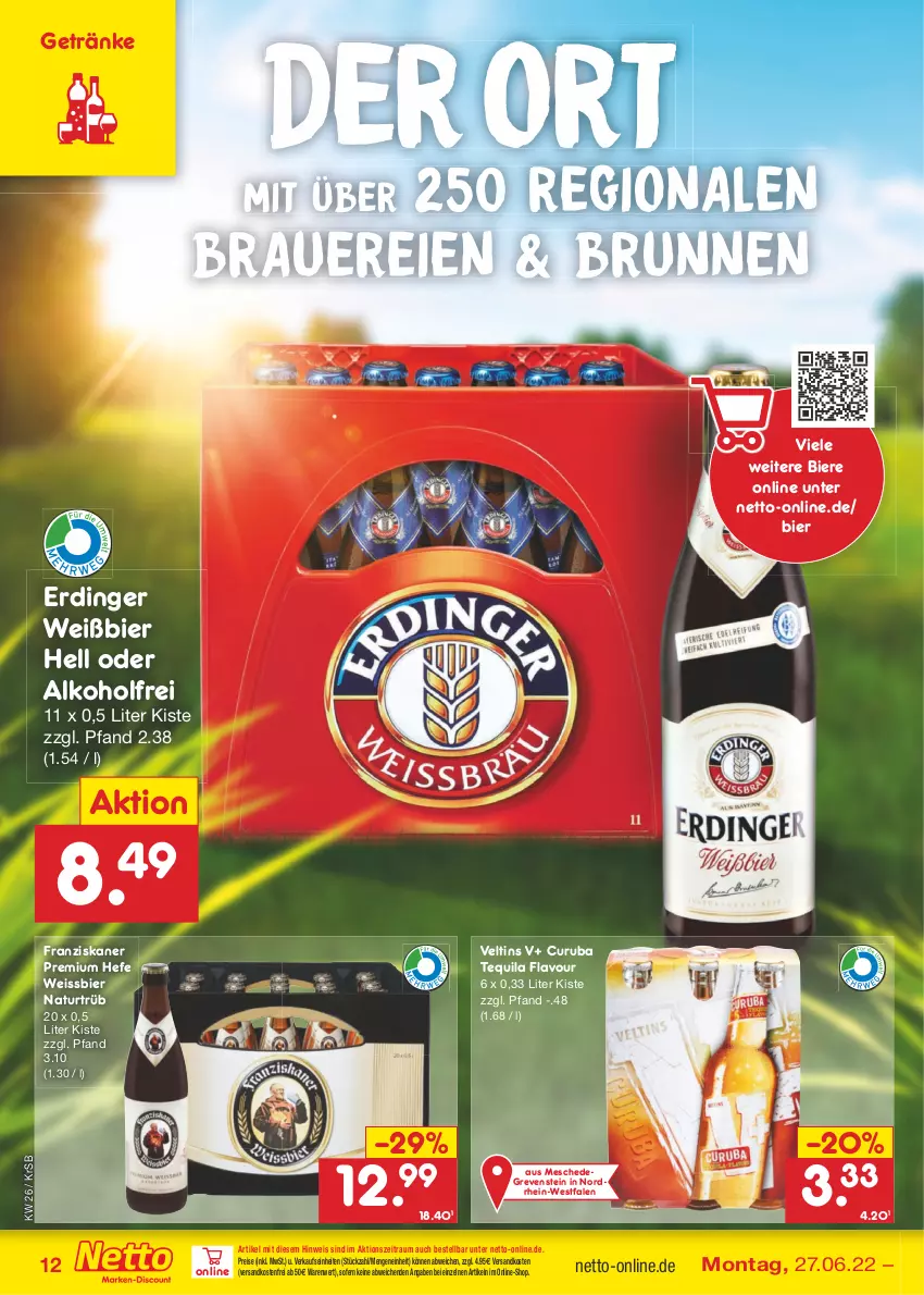 Aktueller Prospekt Netto Marken-Discount - Filial-Angebote - von 27.06 bis 02.07.2022 - strona 12 - produkty: alkohol, auer, bier, Biere, brunnen, eis, erdinger, franziskaner, getränk, getränke, Hefe, natur, ndk, reis, tequila, Ti, veltins, versandkostenfrei, weissbier