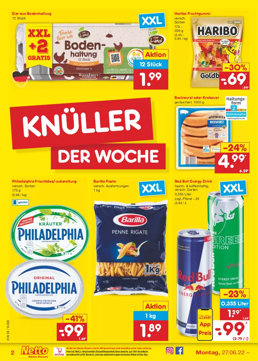 Aktueller Prospekt Netto Marken-Discount - Filial-Angebote - von 27.06 bis 02.07.2022 - strona 2 - produkty: auer, barilla, bockwurst, drink, eier, eis, energy drink, frischkäse, frucht, fruchtgummi, haribo, Käse, krakauer, ndk, pasta, philadelphia, red bull, reis, Ti, versandkostenfrei, wurst