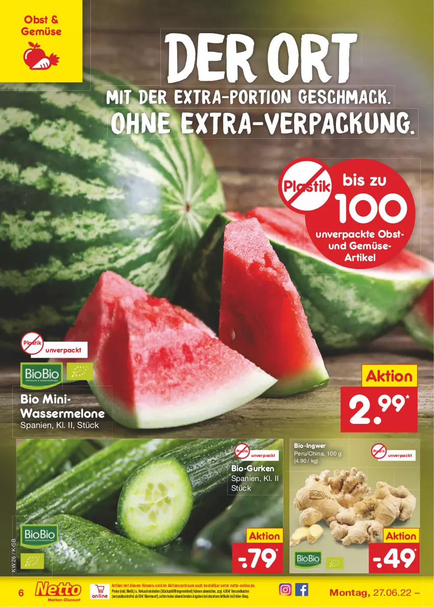 Aktueller Prospekt Netto Marken-Discount - Filial-Angebote - von 27.06 bis 02.07.2022 - strona 6 - produkty: asti, bio, eis, gurke, gurken, ingwer, mac, melone, ndk, obst, reis, Ti, und gemüse, versandkostenfrei, wasser, wassermelone