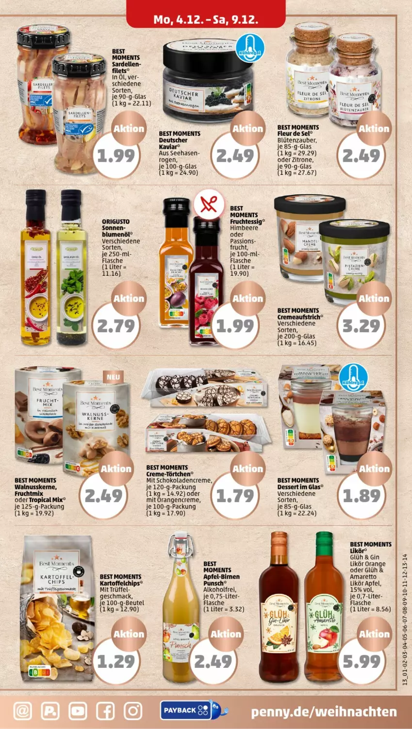 Aktueller Prospekt Penny - Prospekte - von 04.12 bis 09.12.2023 - strona 13 - produkty: alkohol, Amaretto, apfel, aufstrich, aust, beere, beutel, Birnen, blume, blumen, blumenöl, Blüte, Bose, chips, creme, dell, dessert, elle, essig, filet, filets, flasche, frucht, gin, himbeer, himbeere, kartoffel, kartoffelchips, likör, mac, mandel, orange, orangen, Sardellen, Törtchen, Trüffel, zitrone