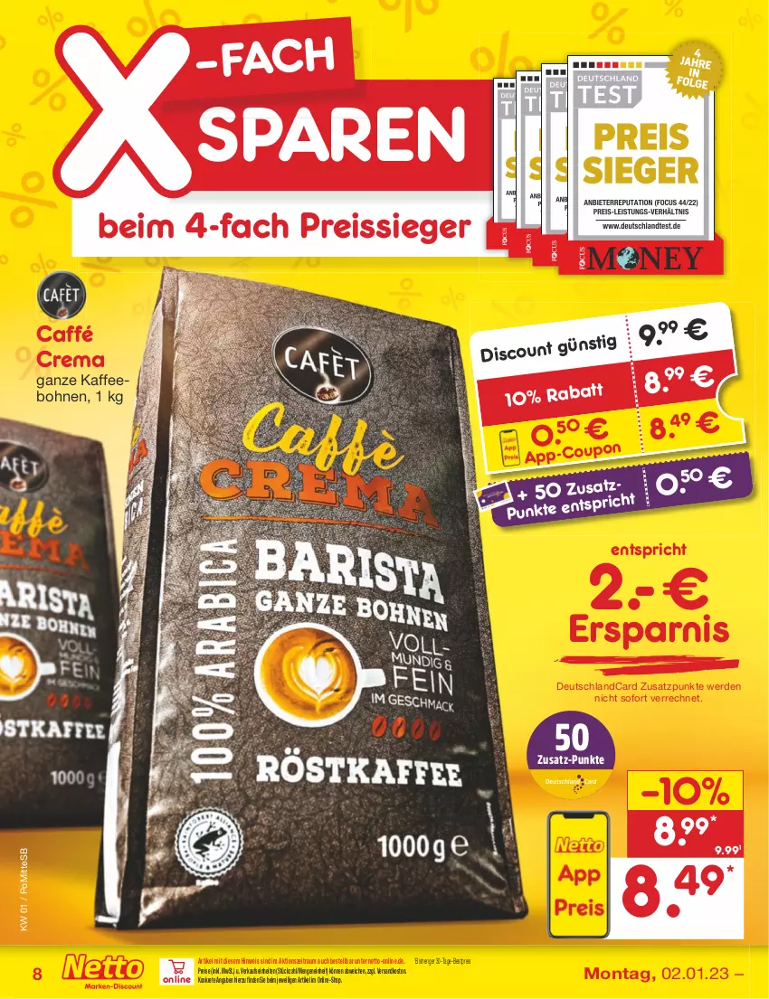 Aktueller Prospekt Netto Marken-Discount - Filial-Angebote - von 02.01 bis 07.01.2023 - strona 8 - produkty: bestpreis, bohne, bohnen, deutschlandcard, discount, eis, erde, kaffee, kaffeebohnen, ndk, reis, reiss, Ti