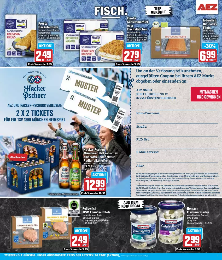 Aktueller Prospekt Aez - Prospekte - von 12.08 bis 17.08.2024 - strona 7 - produkty: AEZ, alkohol, aus dem kühlregal, backofen, bio, coupon, eis, erde, filet, filets, fisch, fischstäbchen, flasche, followfish, frosta, gefu, gewinnspiel, glasflasche, hacker pschorr, homann, kühlregal, lachs, mac, marinade, natur, natur radler, Ofen, radler, regal, reis, ring, schlemmerfilet, thunfisch, Ti, weck, ZTE