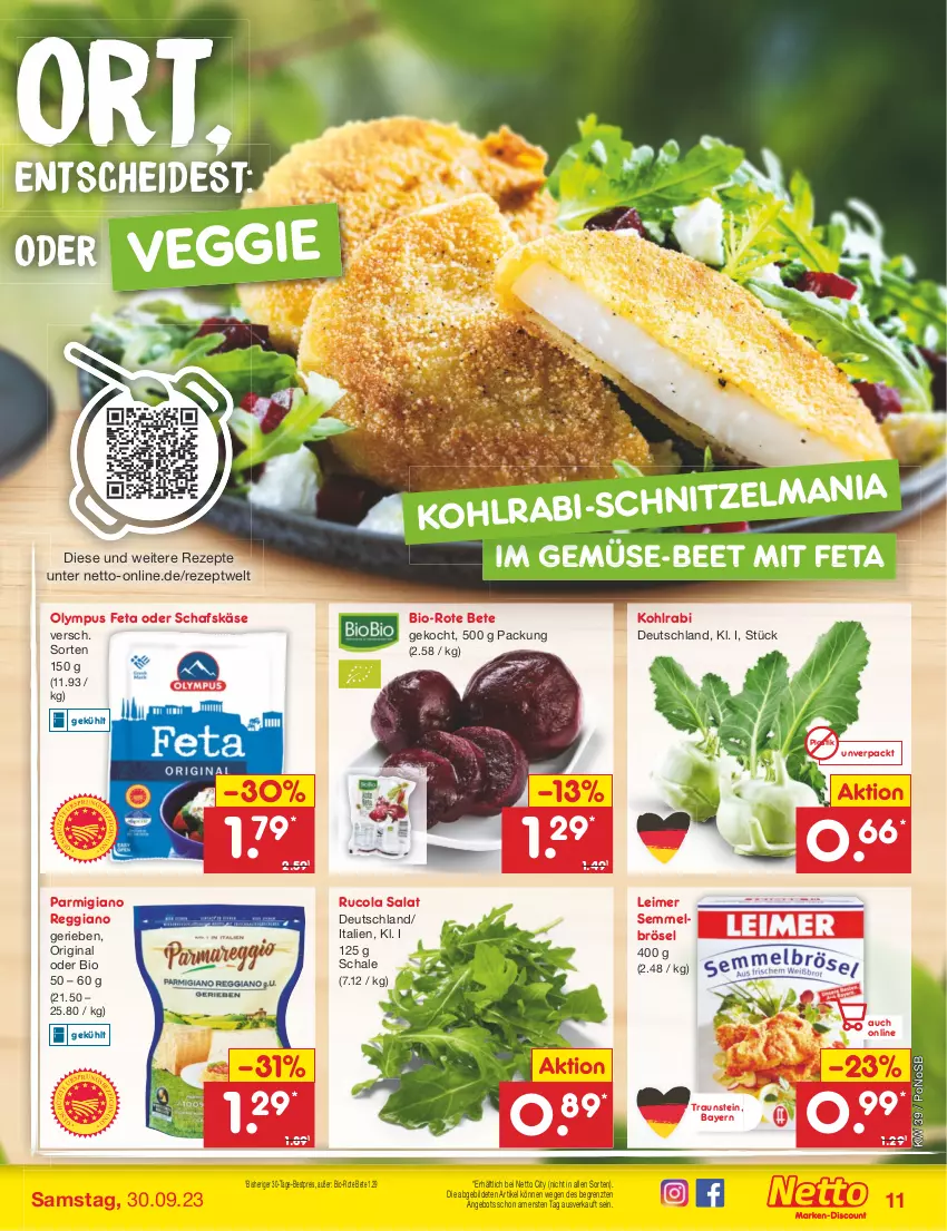 Aktueller Prospekt Netto Marken-Discount - Filial-Angebote - von 25.09 bis 30.09.2023 - strona 11 - produkty: angebot, asti, bestpreis, bio, cola, eimer, eis, feta, gin, Käse, kohlrabi, leimer, parmigiano, parmigiano reggiano, reggiano, reis, rezept, rezepte, rote bete, rucola, salat, schafskäse, Schal, Schale, Semmel, Semmelbrösel, Ti, veggie, ZTE