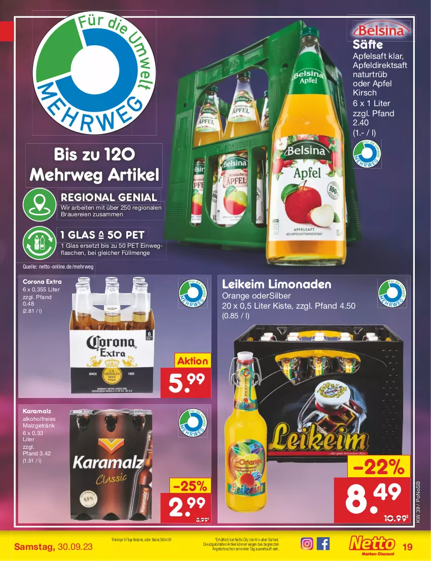 Aktueller Prospekt Netto Marken-Discount - Filial-Angebote - von 25.09 bis 30.09.2023 - strona 19 - produkty: alkohol, angebot, apfel, Apfeldirektsaft, apfelsaft, auer, bestpreis, corona, corona extra, direktsaft, eis, elle, flasche, getränk, karamalz, kirsch, limo, limonade, limonaden, malz, natur, orange, rama, reis, rwe, saft, säfte, Ti, ZTE