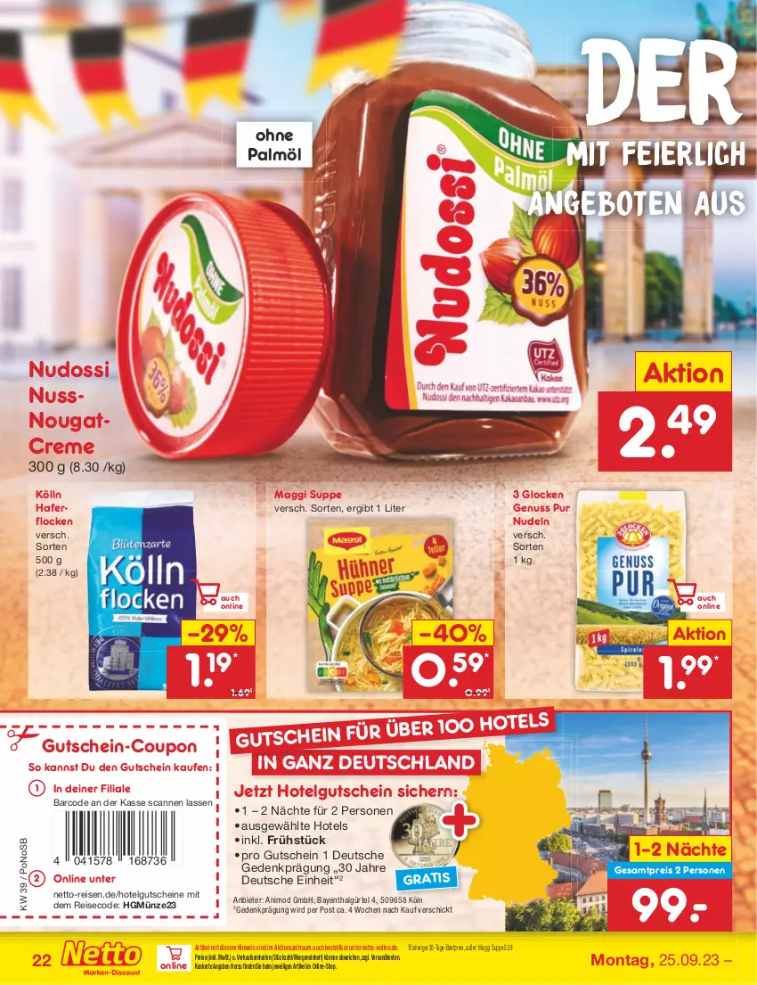 Aktueller Prospekt Netto Marken-Discount - Filial-Angebote - von 25.09 bis 30.09.2023 - strona 24 - produkty: angebot, angebote, bestpreis, coupon, creme, eier, eis, gutschein, gutscheine, hafer, haferflocken, kölln, LG, maggi, ndk, Nougatcreme, nudel, nudeln, Nudossi, nuss, ohne palmöl, reis, suppe, Ti