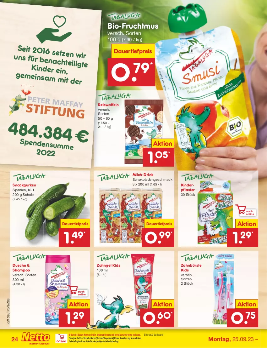 Aktueller Prospekt Netto Marken-Discount - Filial-Angebote - von 25.09 bis 30.09.2023 - strona 26 - produkty: auer, bestpreis, bio, bürste, dauertiefpreis, drink, dusche, eis, eiswaffeln, frucht, Fruchtmus, gurke, gurken, Kinder, mac, milch, ndk, pflaster, reis, Reiswaffeln, Schal, Schale, schoko, schokolade, schokoladen, shampoo, snack, Ti, tiefpreis, waffeln, zahnbürste