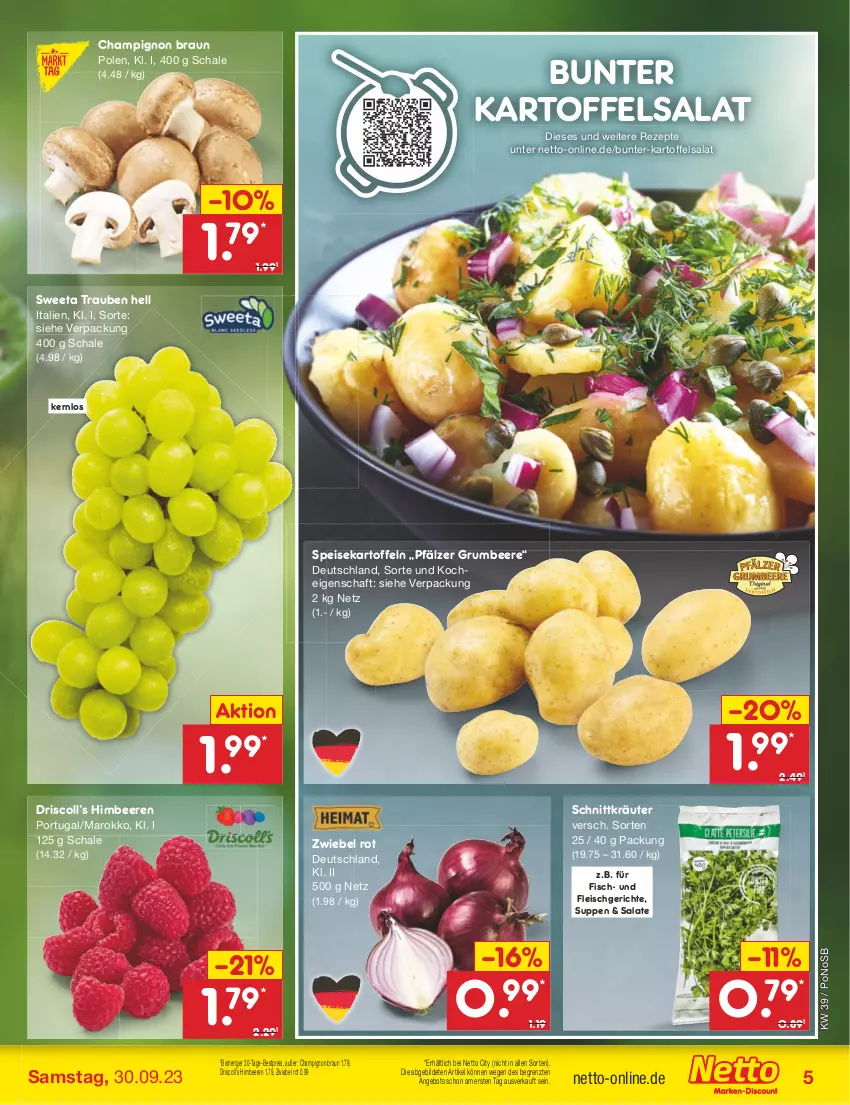 Aktueller Prospekt Netto Marken-Discount - Filial-Angebote - von 25.09 bis 30.09.2023 - strona 5 - produkty: angebot, beere, beeren, bestpreis, braun, champignon, eis, fisch, fleisch, himbeer, himbeere, himbeeren, kartoffel, kartoffeln, kartoffelsalat, kräuter, reis, rezept, rezepte, rum, salat, salate, Schal, Schale, speisekartoffeln, suppe, suppen, Ti, trauben, ZTE, zwiebel