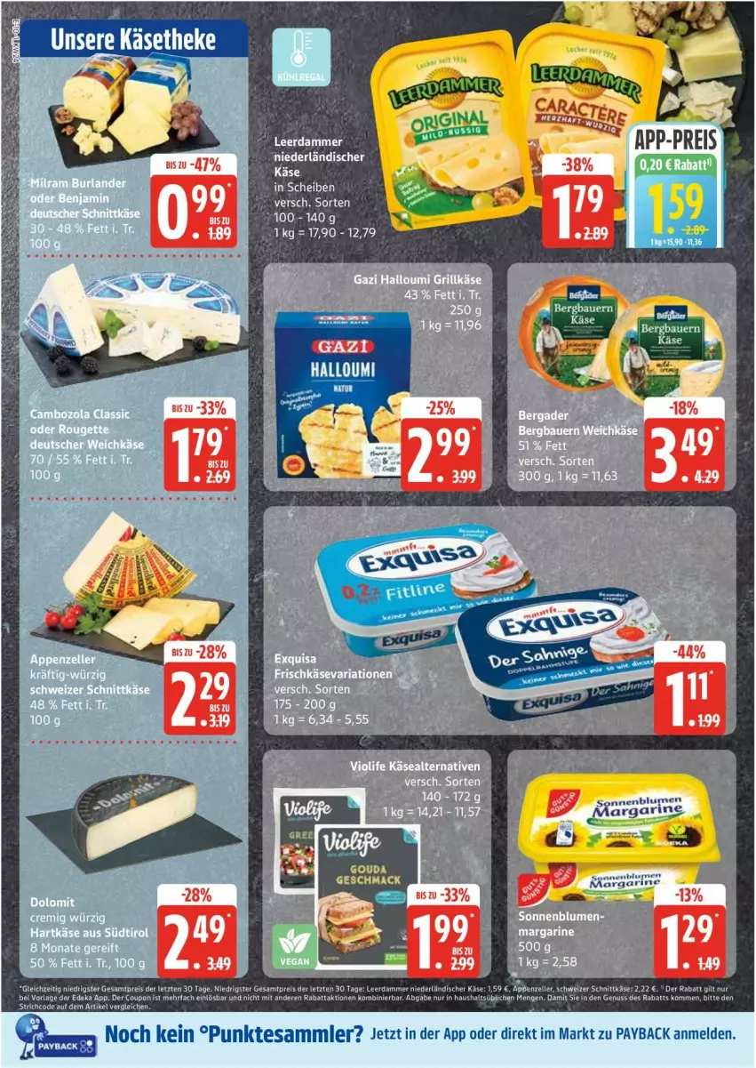 Aktueller Prospekt Edeka - Prospekte - von 09.06 bis 14.06.2025 - strona 10 - produkty: blume, blumen, eis, elle, exquisa, Halloumi, hartkäse, Käse, LG, margarine, nuss, payback, Ria, schnittkäse, schweizer schnittkäse, tesa, Ti, ZTE