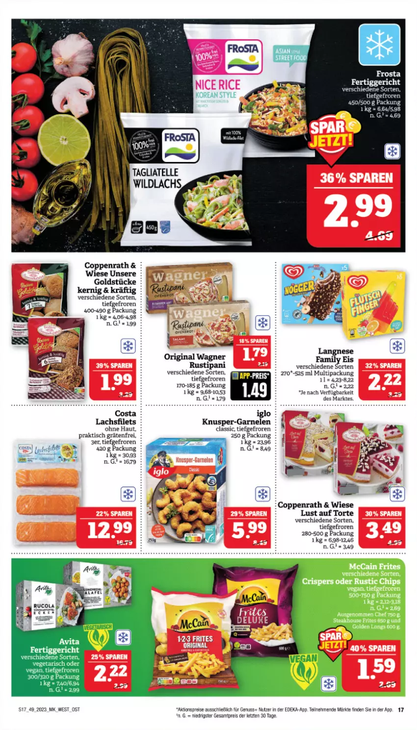 Aktueller Prospekt Marktkauf - Prospekt - von 03.12 bis 09.12.2023 - strona 17 - produkty: aktionspreis, cola, coppenrath, deka, eis, fertiggericht, filet, filets, frosta, garnelen, gin, Goldstücke, lachs, lachsfilet, lachsfilets, langnese, Lust auf Torte, nuss, original wagner, reis, rucola, rustipani, tee, Ti, tisch, torte, wagner, ZTE