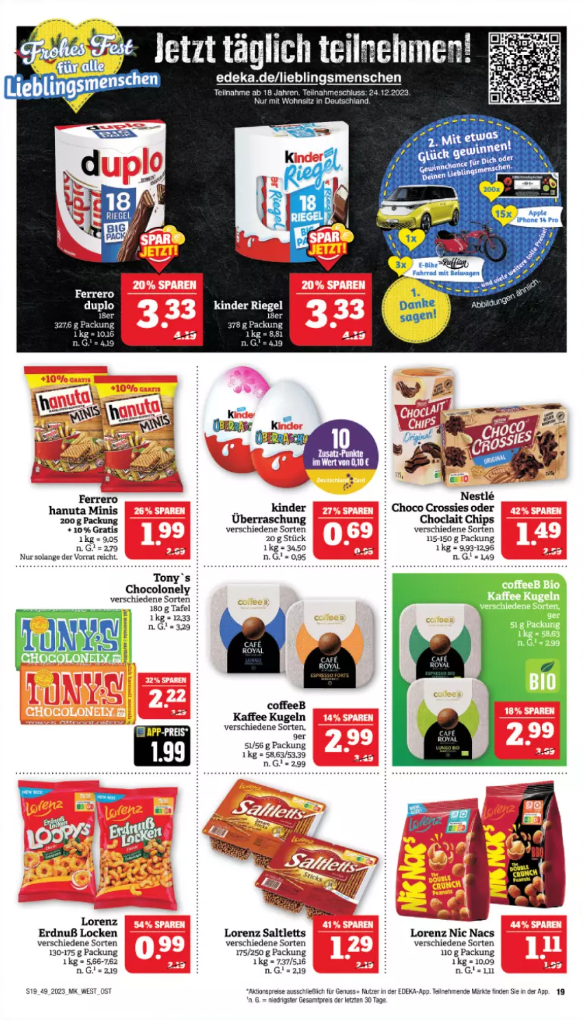 Aktueller Prospekt Marktkauf - Prospekt - von 03.12 bis 09.12.2023 - strona 19 - produkty: aktionspreis, ball, chips, choclait chips, choco crossies, crossies, deka, eis, ferrero, hanuta, kaffee, Kinder, kinder riegel, Kugel, lorenz, nuss, reis, riegel, saltletts, Ti, ZTE