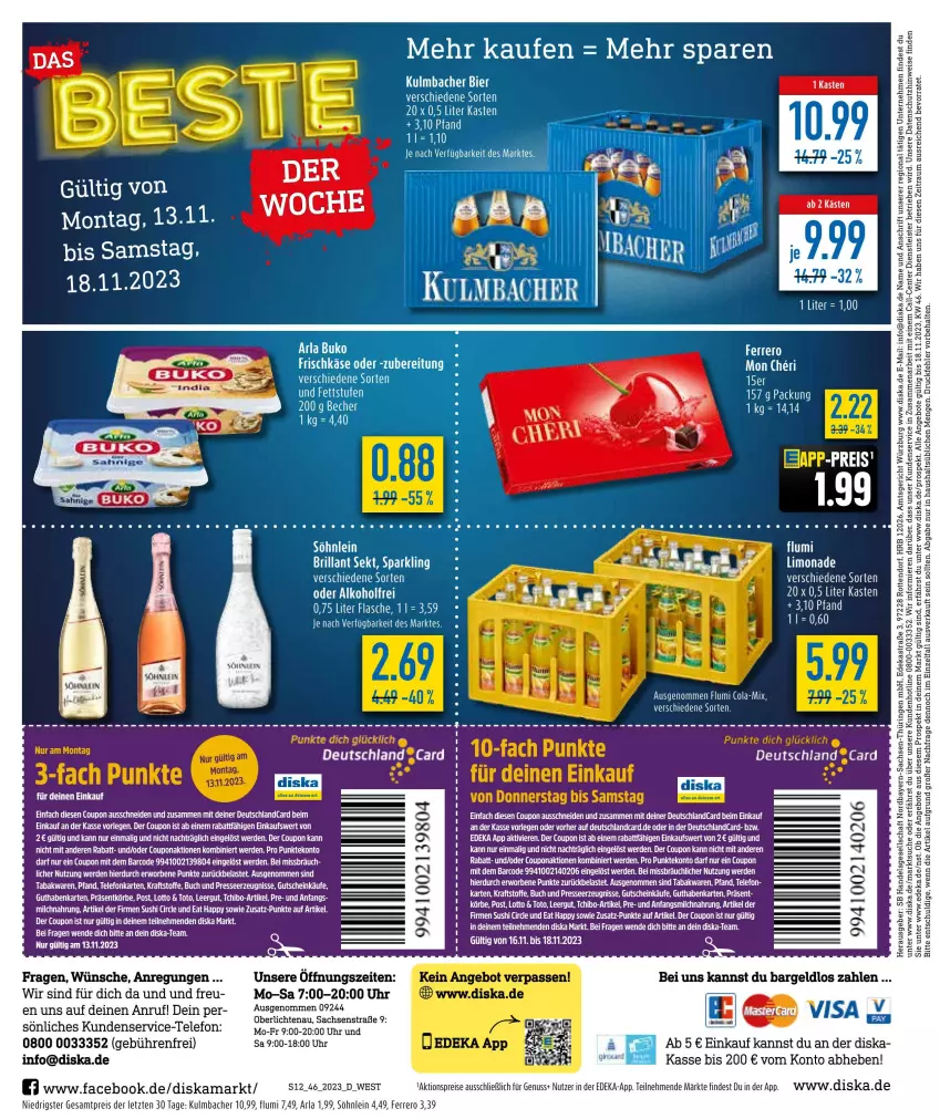 Aktueller Prospekt Diska - Prospekte - von 13.11 bis 18.11.2023 - strona 12 - produkty: aktionspreis, alkohol, angebot, angebote, arla, Bau, bier, brillant sekt, buch, cola, coupon, deka, deutschlandcard, eis, ente, erde, ferrero, flasche, gutschein, kraft, limo, limonade, milch, nuss, reis, sekt, söhnlein, Tchibo, tee, telefon, Ti, uhr, Yo, ZTE