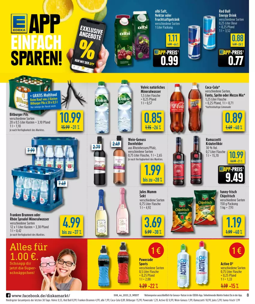 Aktueller Prospekt Diska - Prospekte - von 13.11 bis 18.11.2023 - strona 8 - produkty: aktionspreis, Alwa, bitburger, bitburger pils, brunnen, burger, chips, chipsfrisch, coca-cola, cola, deka, dornfelder, drink, eis, energy drink, fanta, flasche, franken brunnen, frucht, fruchtsaft, fruchtsaftgetränk, funny-frisch, getränk, jules mumm, kräuter, kräuterlikör, likör, limo, limonade, Mezzo Mix, mineralwasser, mumm, Nektar, nuss, pils, rama, ramazzott, ramazzotti, red bull, reis, saft, sekt, Sport, sprite, Sprudel, Ti, volvic, volvic natürliches, wasser, wein, zott, ZTE