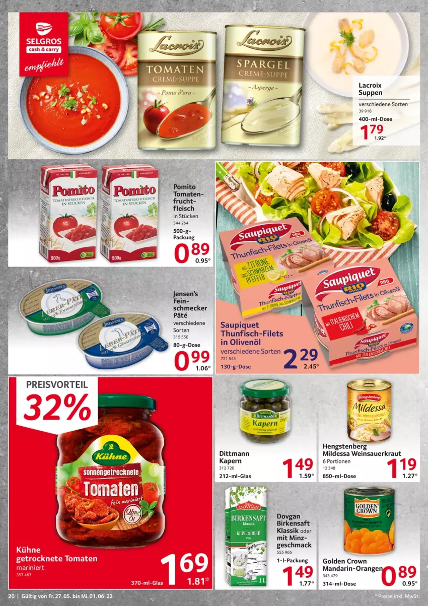 Aktueller Prospekt Selgros - Food - von 27.05 bis 01.06.2022 - strona 20 - produkty: auer, dittmann, dovgan, eis, filet, filets, fisch, fleisch, frucht, hengstenberg, in olivenöl, Kraut, mac, mandarin-orangen, olive, oliven, olivenöl, orange, orangen, pomito, preisvorteil, reis, saft, Sauerkraut, suppe, suppen, thunfisch, Ti, wein, Weinsauerkraut