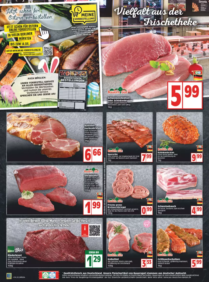 Aktueller Prospekt Edeka - Angebote der Woche - von 04.04 bis 09.04.2022 - strona 4 - produkty: angebot, auer, Bau, bauchscheiben, Bauer, bauerngut, berliner, bio, deka, dell, eier, eis, elle, fleisch, gewürz, grill, Grillbauch, lebensmittel, LG, mac, reis, rind, rinder, ring, salz, schnitten, schnitzel, schwein, schweine, Schweinebauch, schweinefleisch, schweineschnitzel, spareribs, Ti, wein, weine