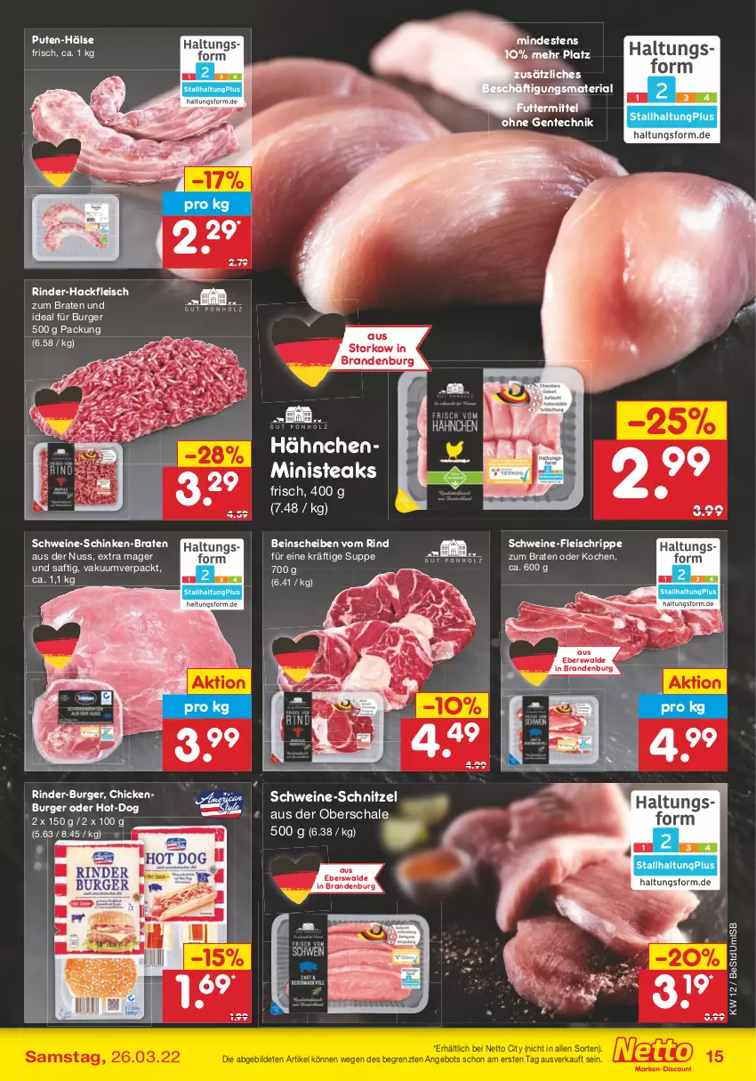 Aktueller Prospekt Netto Marken-Discount - Filial-Angebote - von 21.03 bis 26.03.2022 - strona 15 - produkty: angebot, braten, burger, eis, ente, fleisch, hackfleisch, nuss, pute, Ria, rind, rinder, rinder-hackfleisch, saft, Schal, Schale, schinken, schnitzel, schwein, schweine, schweine-schnitzel, steak, steaks, suppe, Ti, wein, weine, ZTE