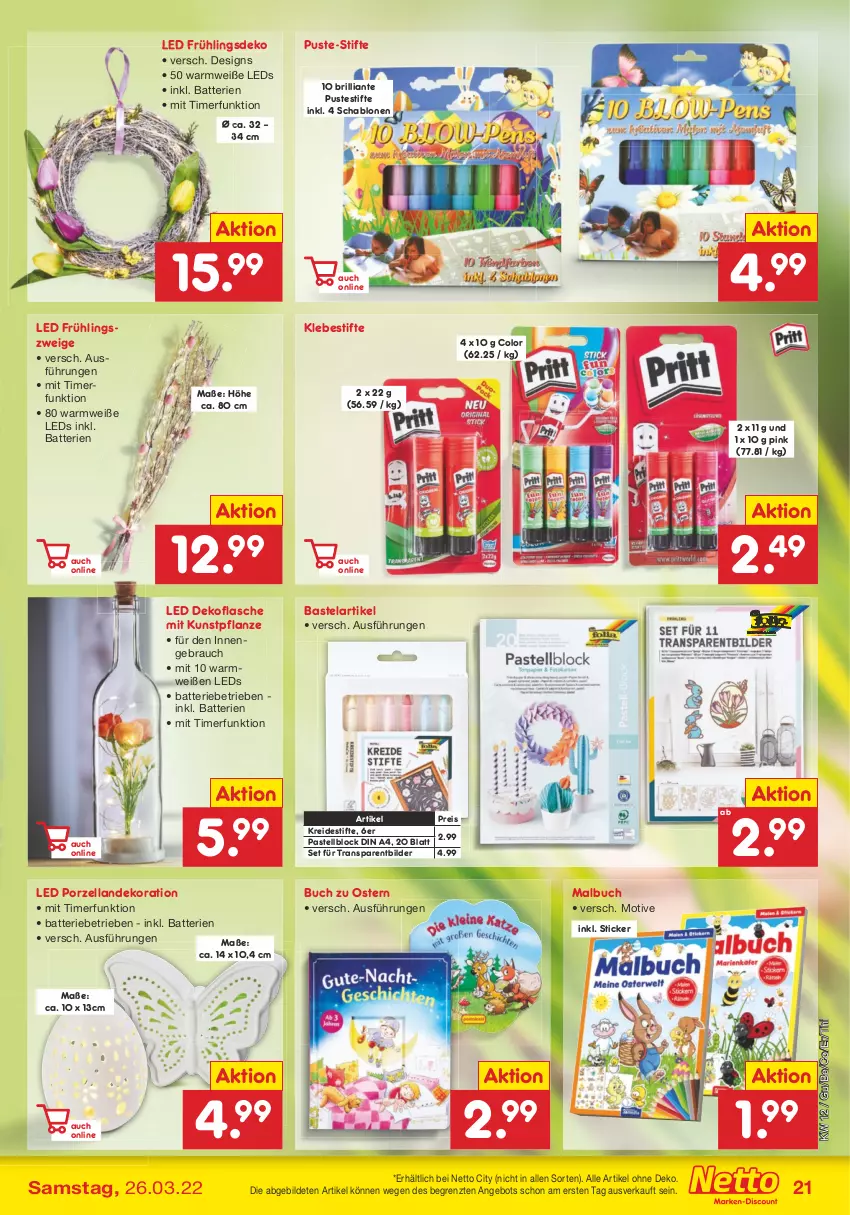 Aktueller Prospekt Netto Marken-Discount - Filial-Angebote - von 21.03 bis 26.03.2022 - strona 21 - produkty: angebot, batterie, batterien, buch, dekoration, din a4, eis, flasche, Kreide, Kunstpflanze, leds, Malbuch, pflanze, Rauch, reis, stifte, Ti, timer, ZTE