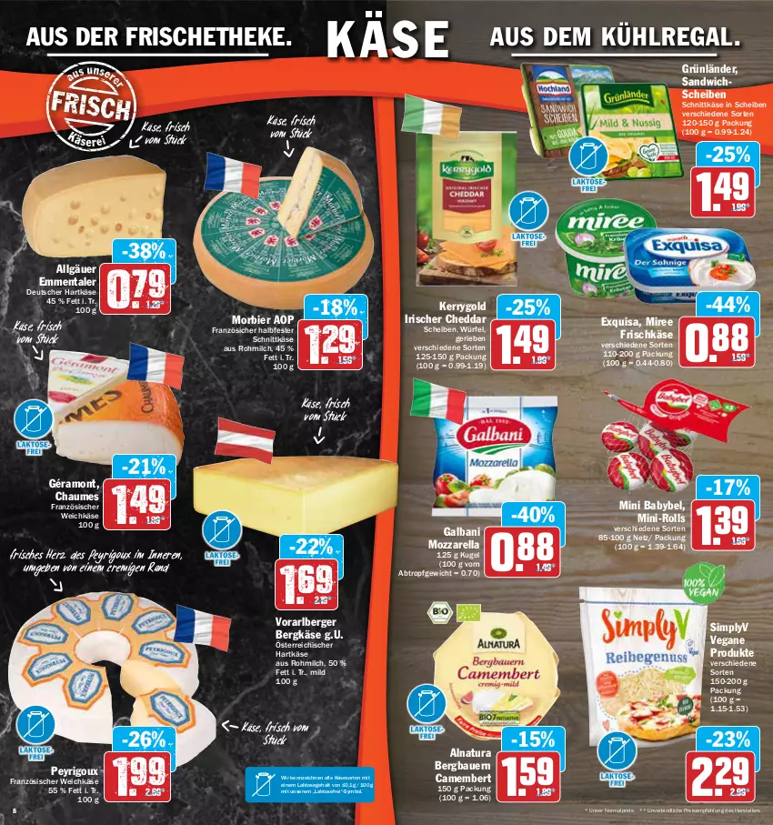 Aktueller Prospekt Aez - Prospekte - von 25.04 bis 30.04.2022 - strona 8 - produkty: auer, aus dem kühlregal, babybel, Bau, Bauer, Berger, Bergkäse, bier, camembert, chaumes, cheddar, eis, elle, emmentaler, exquisa, französischer weichkäse, frischkäse, galbani, géramont, grünländer, halbfester schnittkäse, hartkäse, Käse, kerrygold, Kugel, kühlregal, LG, milch, mini babybel, miree, Morbier, mozzarella, natur, natura, regal, reis, rel, sandwich, schnittkäse, sim, teller, weichkäse, würfel