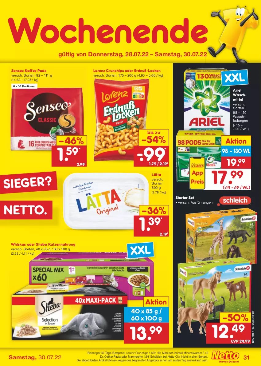 Aktueller Prospekt Netto Marken-Discount - Filial-Angebote - von 25.07 bis 30.07.2022 - strona 31 - produkty: Alwa, angebot, ariel, ariel waschmittel, bestpreis, chips, crunchips, Dr. Oetker, eis, kaffee, katzennahrung, lätta, lorenz, lorenz crunchips, marmorette, mineralwasser, Paula, reis, senseo, sheba, Ti, waschmittel, wasser, whiskas, ZTE