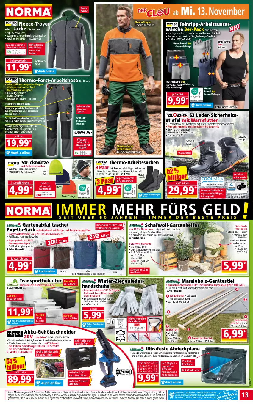 Aktueller Prospekt Norma - Norma - von 11.11 bis 18.11.2024 - strona 13 - produkty: abdeckplane, akku, Arbeitssocken, asti, aufbewahrungskoffer, auto, ball, Bau, Bebe, Behälter, braun, brie, buch, decke, dell, eier, eis, Elan, elle, Garten, gin, handschuhe, hemd, Holz, hose, Jacke, jeans, Kette, koffer, krone, ladegerät, LG, Liege, massivholz, Mode, Mütze, natur, ndk, orange, pflanze, pflanzen, reifen, reis, retroshorts, Ria, sac, schnellladegerät, schuhe, shorts, socken, Spaten, Spiele, Sport, Tasche, taschen, tee, Ti, Tiere, tisch, Unterhemd, Unterwäsche, wasser, Winterschutz, ZTE