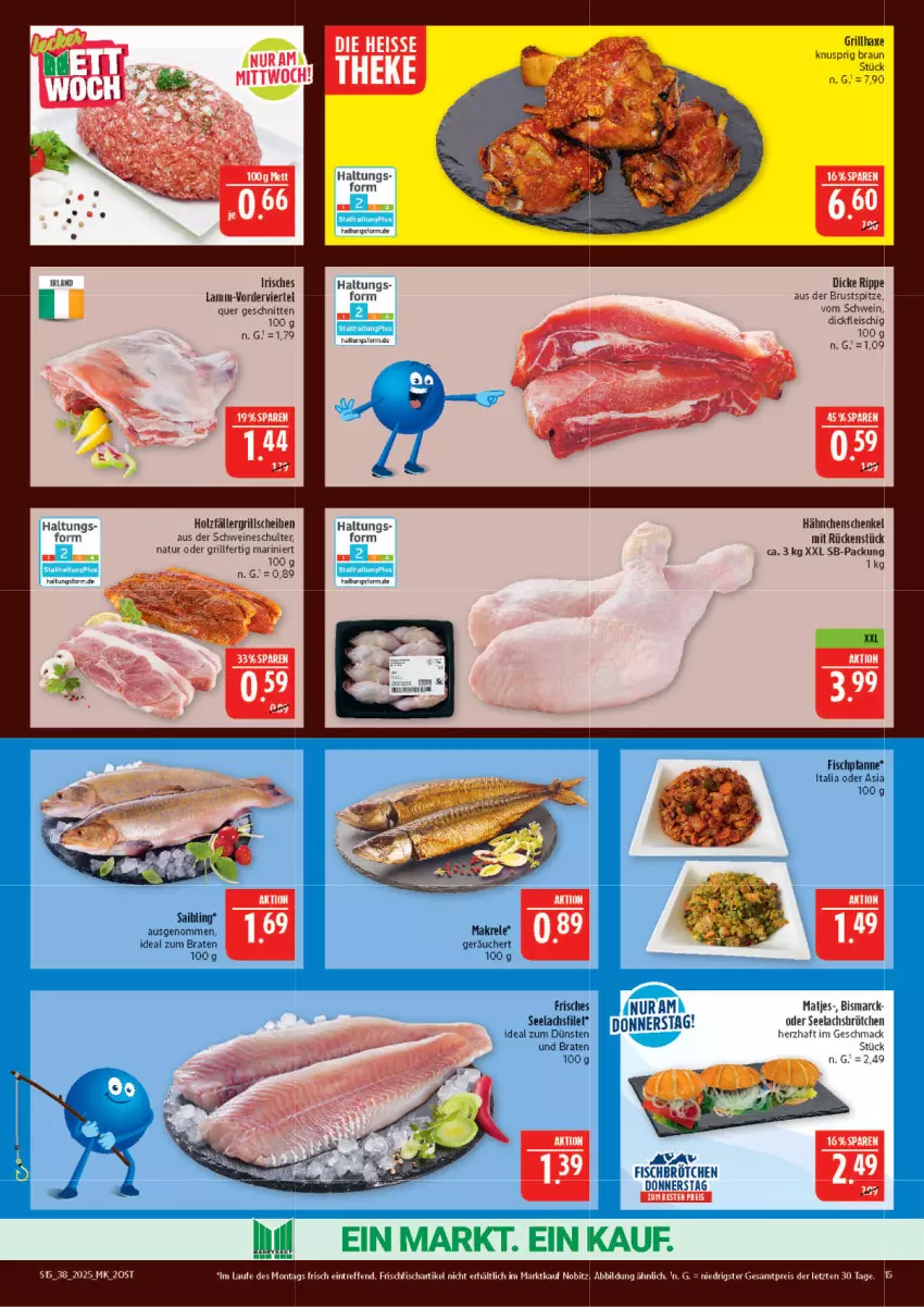 Aktueller Prospekt Marktkauf - Prospekt - von 14.09 bis 20.09.2025 - strona 15 - produkty: axe, bismarck, braten, braun, brötchen, eis, ente, filet, fisch, fleisch, frischfisch, grill, grillhaxe, hähnchenschenkel, Haxe, henkel, Holz, HP, ideal zum braten, lachs, lachsfilet, lamm, mac, Makrele, matjes, natur, pfanne, reis, rel, schenkel, schnitten, schwein, schweine, seelachsfilet, Ti, wein, weine, ZTE