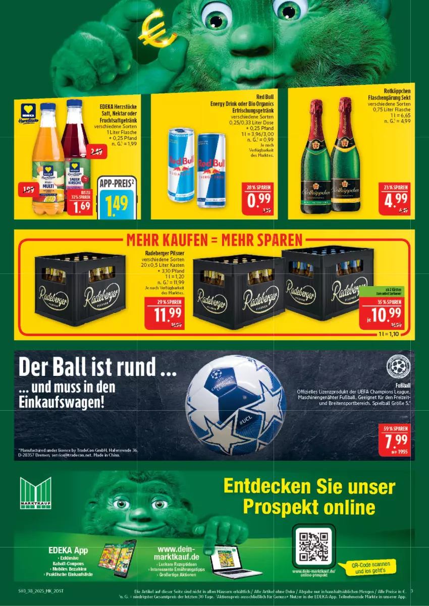 Aktueller Prospekt Marktkauf - Prospekt - von 14.09 bis 20.09.2025 - strona 3 - produkty: aktionspreis, ball, Brei, coupon, coupons, deka, eis, Fußball, hafer, LG, nuss, rabatt-coupon, reis, rwe, SANTE, Sport, Ti, ZTE