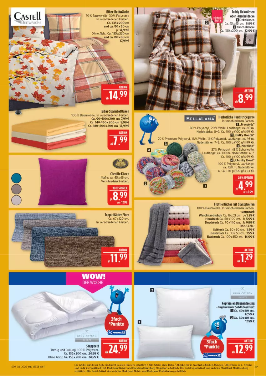 Aktueller Prospekt Marktkauf - Prospekt - von 14.09 bis 20.09.2025 - strona 39 - produkty: Bad, badetuch, Bau, baumwolle, bett, decke, dekokissen, duschtuch, eis, Frottiertücher, gästetuch, handtuch, kissen, kopfkissen, kuscheldecke, Läufer, reifen, reis, schuhe, steppbett, Strickgarn, teppich, Ti, tuc, tücher, waschhandschuh, wolle