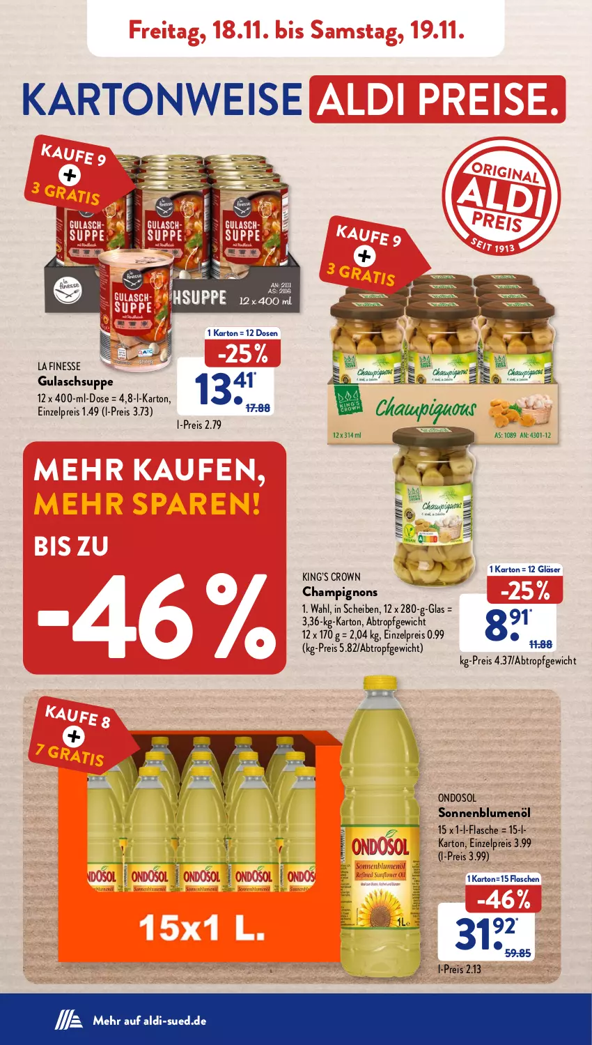 Aktueller Prospekt AldiSud - NÄCHSTE WOCHE - von 14.11 bis 19.11.2022 - strona 44 - produkty: aldi, blume, blumen, blumenöl, champignon, champignons, eis, finesse, flasche, Gläser, gulasch, Gulaschsuppe, reis, sonnenblume, sonnenblumen, sonnenblumenöl, suppe, Ti