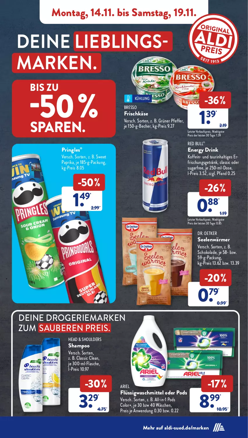 Aktueller Prospekt AldiSud - NÄCHSTE WOCHE - von 14.11 bis 19.11.2022 - strona 7 - produkty: aldi, ariel, Becher, bresso, Dr. Oetker, drink, eis, energy drink, erfrischungsgetränk, flasche, frischkäse, getränk, Käse, paprika, pfeffer, Pods, pringles, red bull, reis, ring, schoko, schokolade, shampoo, Ti, waschmittel, ZTE