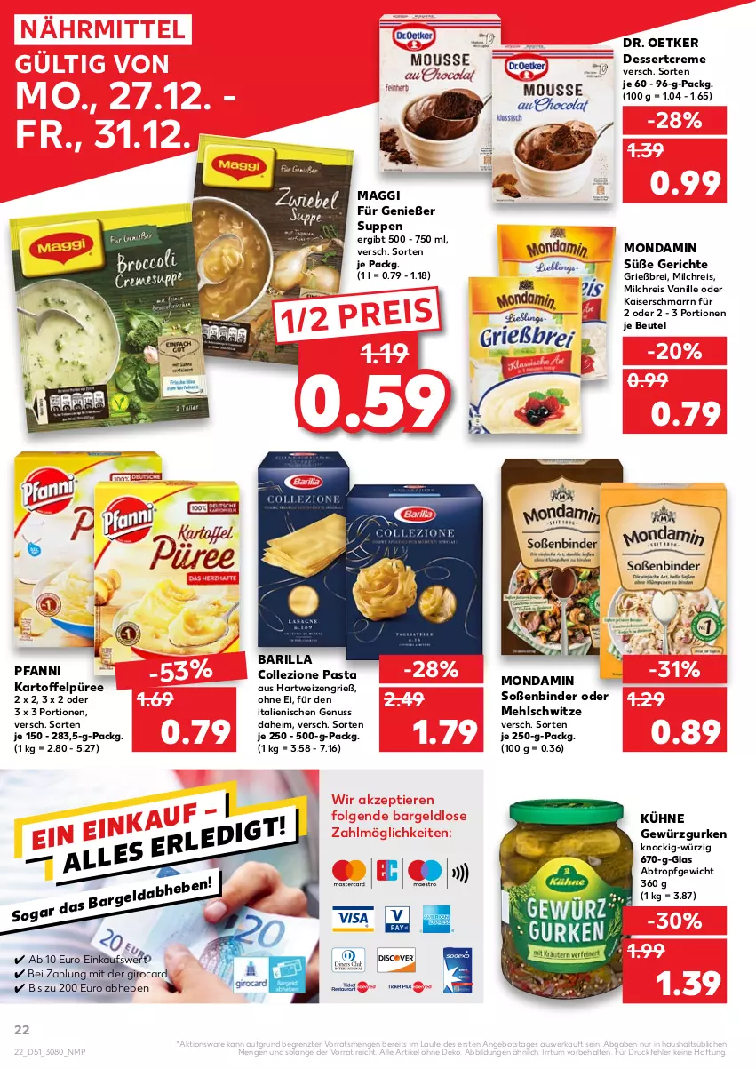 Aktueller Prospekt Kaufland - von 27.12 bis 31.12.2021 - strona 22 - produkty: angebot, barilla, beutel, Brei, creme, dessert, Dr. Oetker, eis, gewürz, Gewürzgurke, gewürzgurken, gurke, gurken, hartweizen, Kaiser, Kaiserschmarrn, kartoffel, Kartoffelpüree, Kühne, LG, maggi, mehl, milch, milchreis, mondamin, nuss, pasta, pfanni, püree, reis, Soße, suppe, suppen, Ti, Tiere, vanille, ZTE