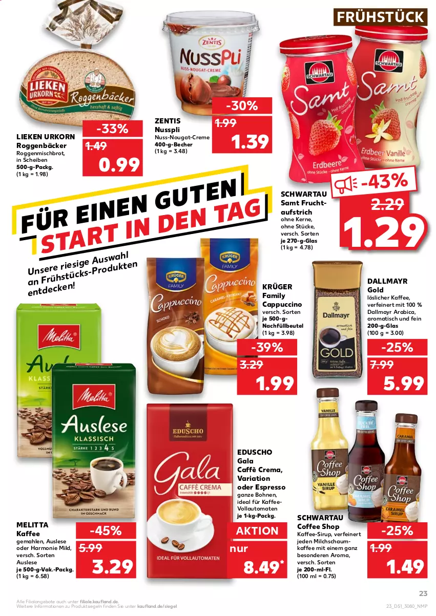 Aktueller Prospekt Kaufland - von 27.12 bis 31.12.2021 - strona 23 - produkty: angebot, angebote, aufstrich, auto, Becher, beutel, bohne, bohnen, brot, caffè crema, Cap, cappuccino, cin, creme, dallmayr, dallmayr gold, eduscho, espresso, frucht, fruchtaufstrich, kaffee, kaffeevollautomat, kaffeevollautomaten, korn, krüger, lieken, löslicher kaffee, melitta, milch, nuss, nuss-nougat-creme, nusspli, oder espresso, Ria, Schwartau, sirup, Ti, tisch, tomate, tomaten, urkorn, vollautomaten, zentis