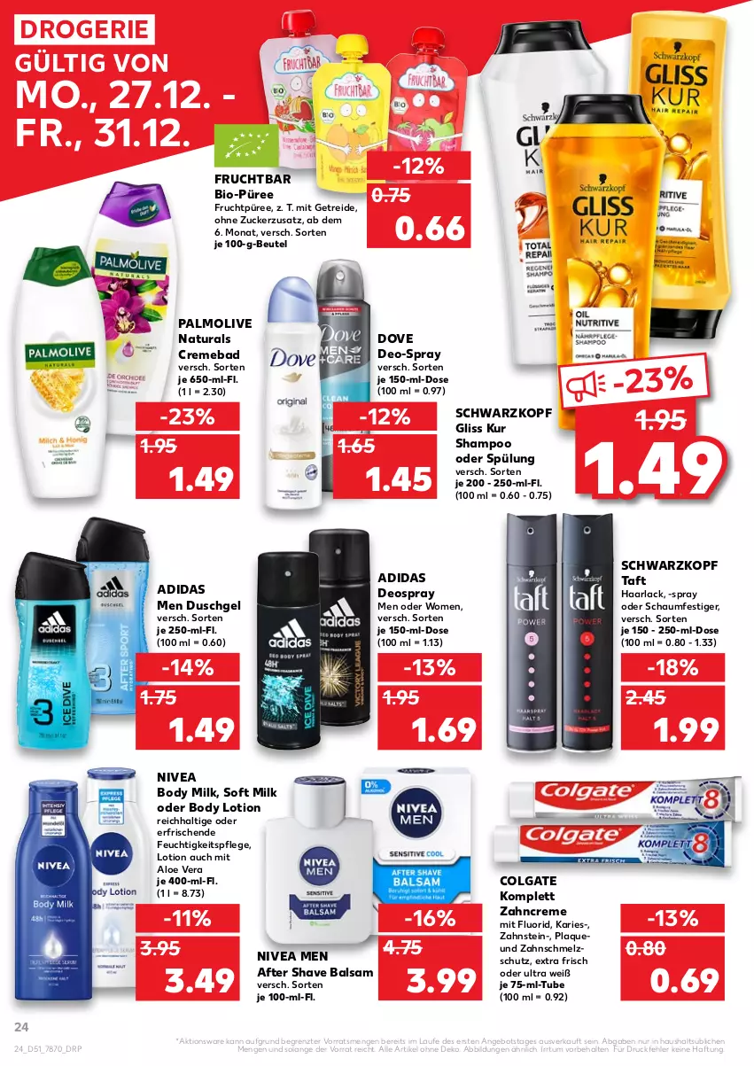 Aktueller Prospekt Kaufland - von 27.12 bis 31.12.2021 - strona 24 - produkty: Adidas, after shave, aloe vera, angebot, arla, Bad, balsam, beutel, bio, body, body lotion, body milk, colgate, creme, deo, deospray, dove, duschgel, feuchtigkeitspflege, frucht, gliss, gliss kur, Haarlack, lack, LG, Lotion, natur, natura, nivea, Nivea Men, oder schaumfestiger, olive, palmolive, püree, schaumfestiger, schwarzkop, schwarzkopf, shampoo, shampoo oder spülung, spülung, Taft, Ti, zahncreme, ZTE, zucker