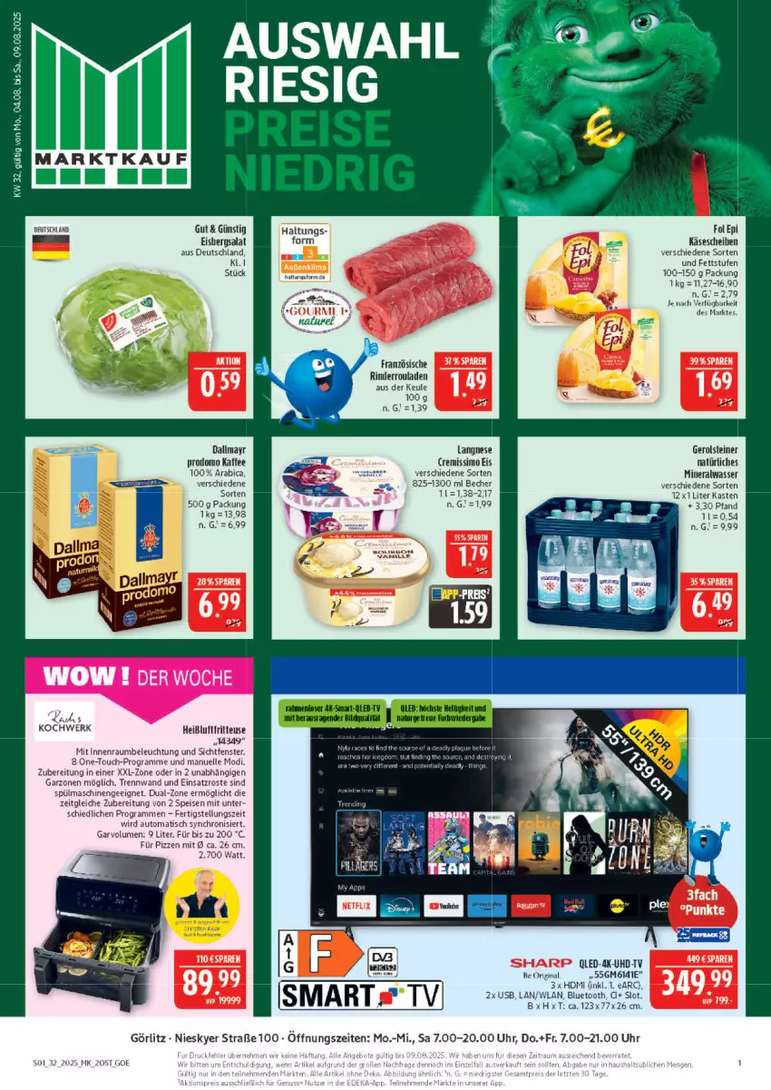 Aktueller Prospekt Marktkauf - Prospekt - von 03.08 bis 09.08.2025 - strona 1 - produkty: Alwa, Becher, beleuchtung, cremissimo, dallmayr, eis, eisbergsalat, elle, fenster, fol epi, fritteuse, gerolsteine, gerolsteiner, gin, HDMI, Heißluftfritteuse, kaffee, Käse, käsescheiben, langnese, mineralwasser, natürliches mineralwasser, prodomo, qled, rind, rinder, Rinderroulade, rinderrouladen, rouladen, salat, sim, steiner, Ti, uhd, UHD-TV, uhr, usb, wasser