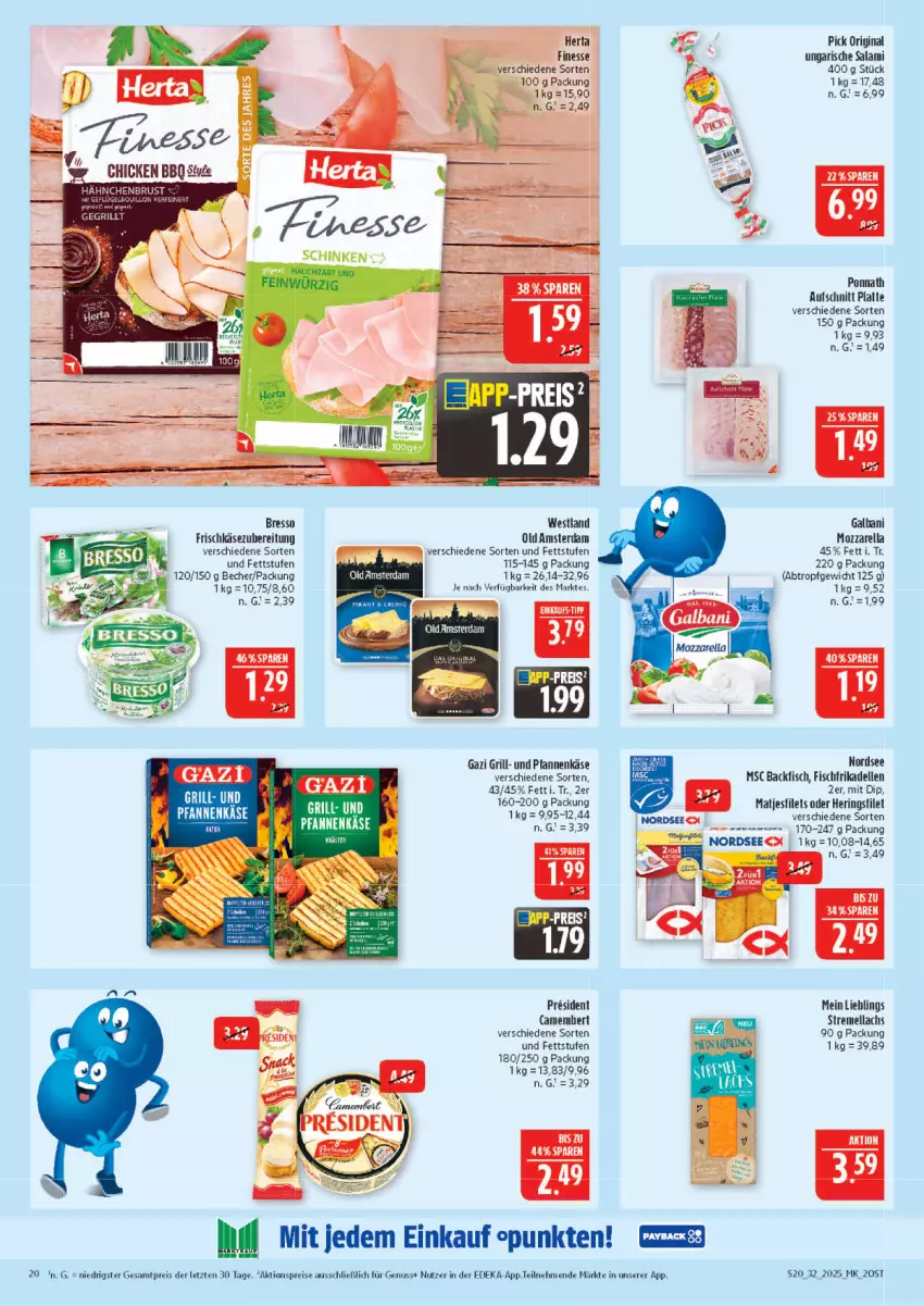 Aktueller Prospekt Marktkauf - Prospekt - von 03.08 bis 09.08.2025 - strona 20 - produkty: ACC, aktionspreis, aufschnitt, backfisch, Becher, bresso, camembert, deka, dell, dip, eis, elle, filet, finesse, fisch, frikadellen, frischkäse, frischkäsezubereitung, galbani, gin, grill, hering, Herings, herta, Käse, lachs, latte, matjes, mozzarella, Nordsee, nuss, Old Amsterdam, pfanne, pfannen, pfannenkäse, ponnath, reis, rel, ring, salami, Ti, Tiere, und pfanne, Ungarische Salami, ZTE