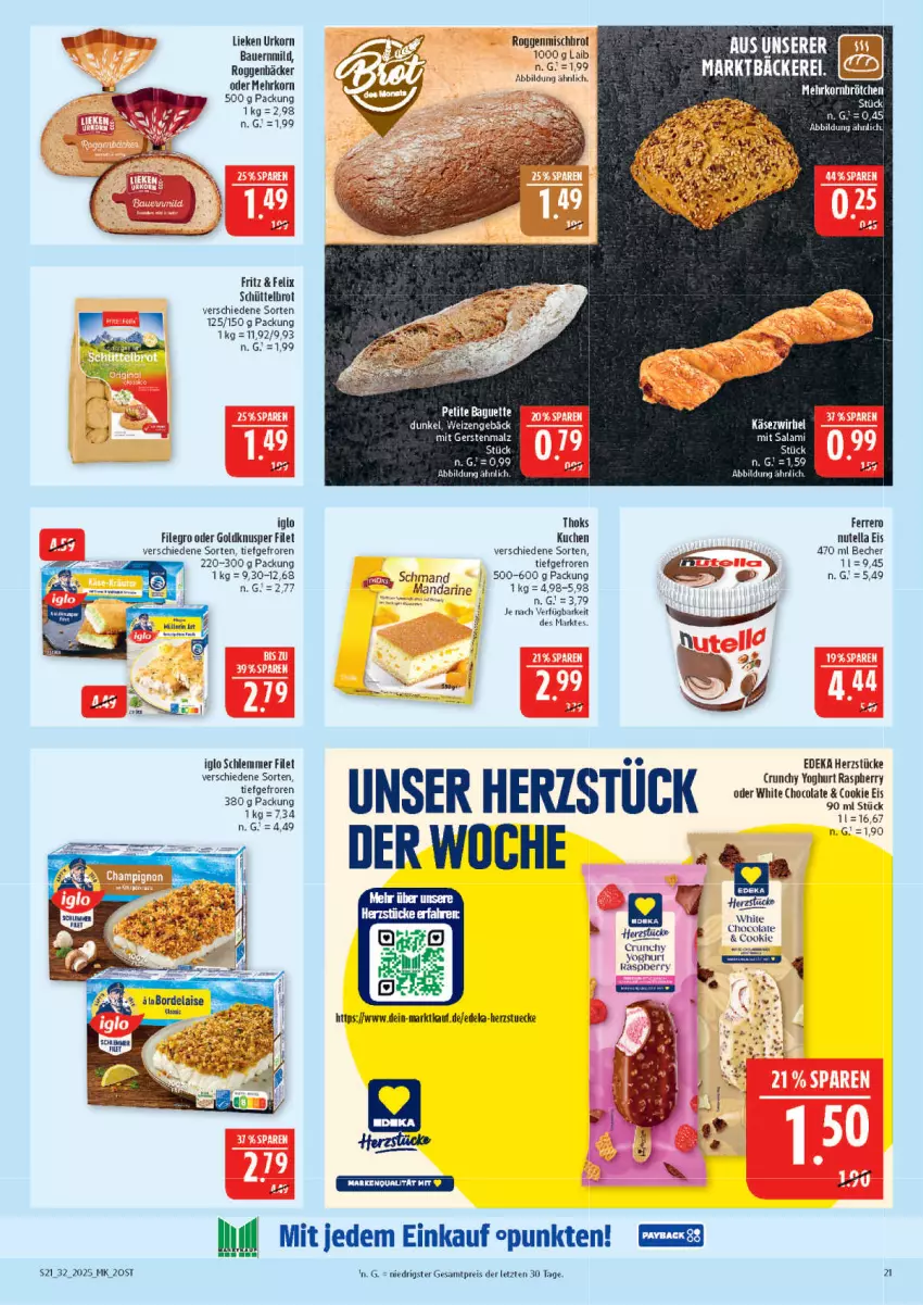 Aktueller Prospekt Marktkauf - Prospekt - von 03.08 bis 09.08.2025 - strona 21 - produkty: auer, Bau, Bauer, Becher, bordelaise, brot, cola, cookie, deka, eis, Engel, felix, ferrero, filegro, filet, fritz, iglo, Käse, Käsezwirbel, korn, kuchen, lieken, malz, mandarine, nutella, raspberry, reis, salami, schmand, tee, Ti, urkorn, white chocolate, Yo, yoghurt, ZTE
