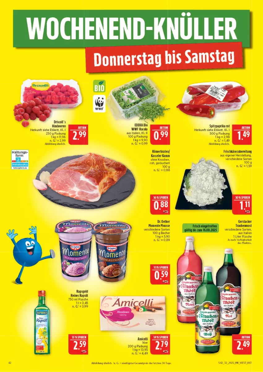 Aktueller Prospekt Marktkauf - Prospekt - von 03.08 bis 09.08.2025 - strona 42 - produkty: amicelli, Becher, beere, beeren, bio, braten, cola, deka, Dr. Oetker, edeka bio, eis, ente, flasche, frischkäse, himbeer, himbeere, himbeeren, Käse, kasseler, mousse, paprika, paprika rot, rapsöl, reines rapsöl, reis, rucola, Spitzpaprika, tee, Ti, trauben, ZTE