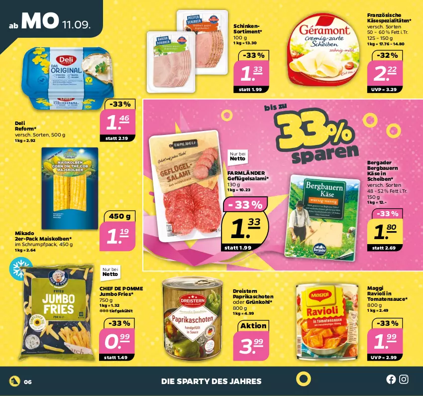 Aktueller Prospekt Netto - Woche 37 - von 11.09 bis 16.09.2023 - strona 6 - produkty: auer, Bau, Bauer, bergader, deli reform, dreistern, eis, Geflügel, jumbo, Käse, maggi, mais, mikado, paprika, ravioli, reis, rum, salami, sauce, schinken, Spezi, Ti, tomate, tomaten, tomatensauce