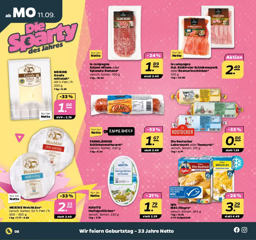 Aktueller Prospekt Netto - Woche 37 - von 11.09 bis 16.09.2023 - strona 8 - produkty: eier, filegro, gouda, hering, Herings, iglo, Käse, leberwurst, Mett, mettwurst, ring, rosmarin, Rostocker, salami, schinken, schinkenspeck, Speck, südtiroler, tee, teewurst, Ti, weichkäse, wurst