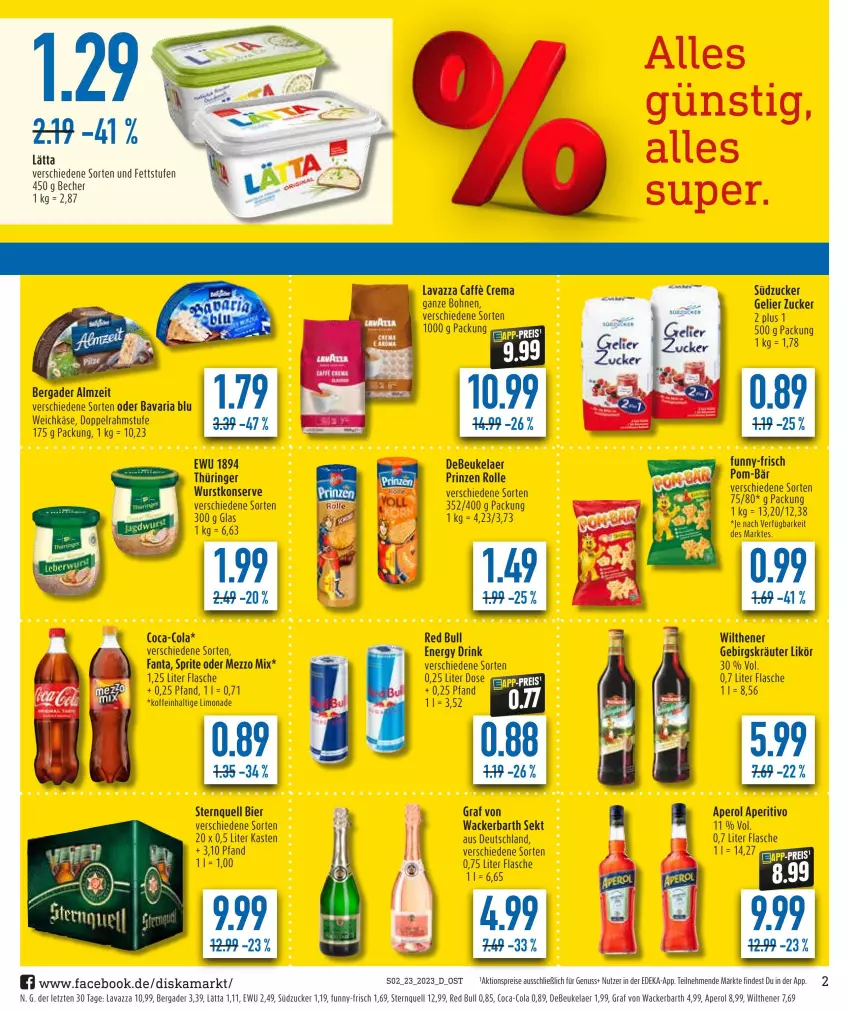 Aktueller Prospekt Diska - Prospekte - von 05.06 bis 10.06.2023 - strona 2 - produkty: aktionspreis, aperol, bavaria blu, Becher, bergader, bier, bohne, bohnen, coca-cola, cola, debeukelaer, deka, doppelrahmstufe, drink, eis, energy drink, fanta, flasche, funny-frisch, Käse, kräuter, lätta, lavazza, likör, limo, limonade, Mezzo Mix, nuss, pom-bär, prinzen rolle, red bull, reis, Ria, ring, sekt, sprite, südzucker, Ti, weichkäse, wilthener, wurst, ZTE, zucker