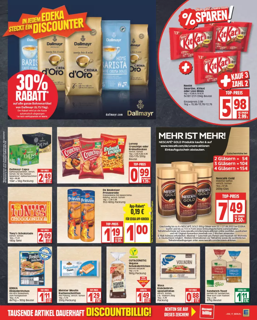 Aktueller Prospekt Edeka - Angebote der Woche - von 22.08 bis 27.08.2022 - strona 17 - produkty: beutel, brot, brötchen, Cap, chips, creme, crunchips, dallmayr, dallmayr capsa, de beukelaer, deka, dinkelbrötchen, eis, espresso, gin, Gläser, gutschein, kaffee, kaffeemaschine, kakao, keks, kekse, kitkat, knäckebrot, korn, kuchen, Kuchenschnitte, lion, lorenz, löslicher kaffee, Meister, nescafe, nespresso, prinzenrolle, reis, sandwich, schnitten, schoko, Schokobrötchen, schokolade, smarties, Ti, toast, wasa