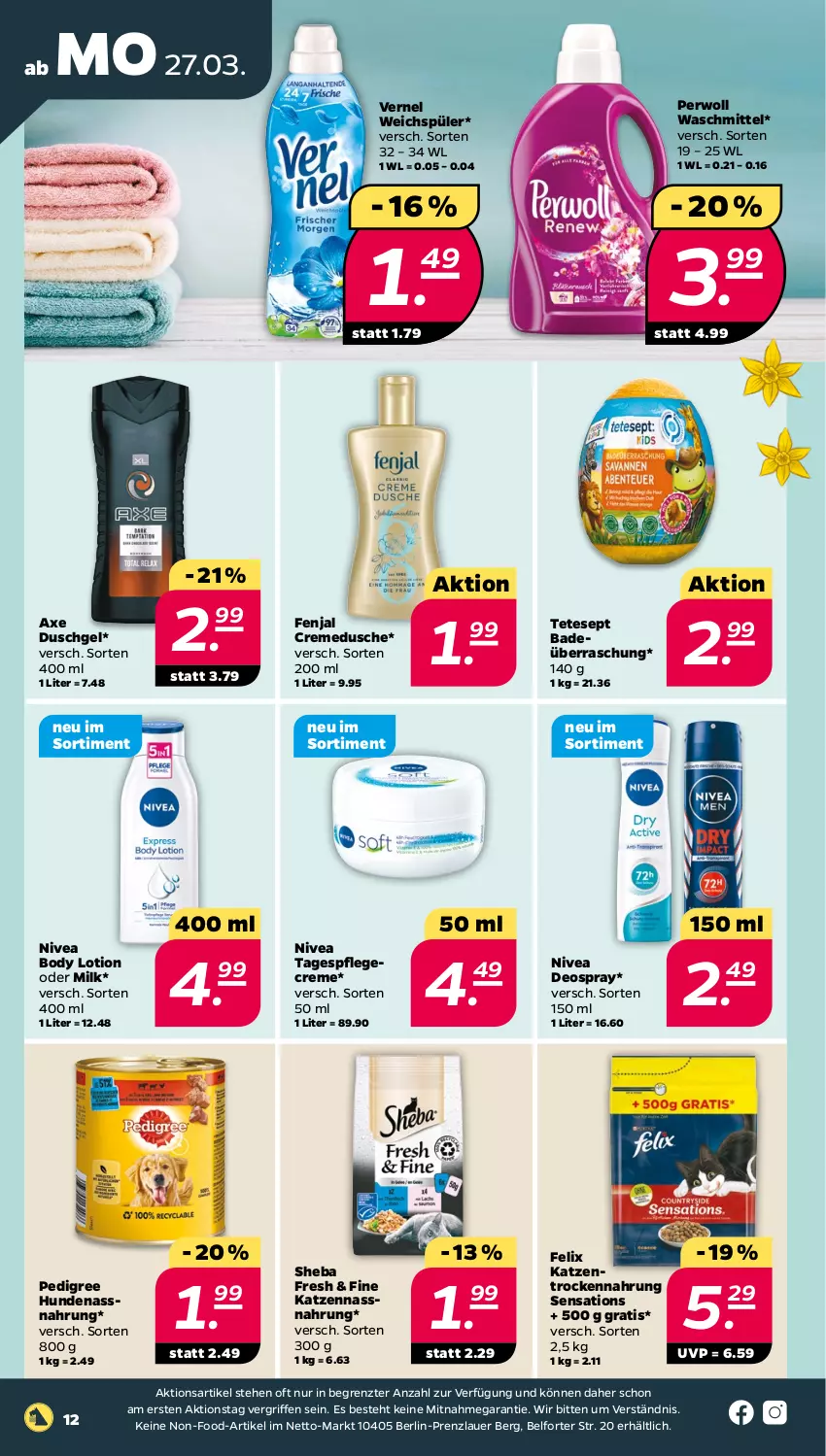 Aktueller Prospekt Netto - Woche 13 - von 27.03 bis 01.04.2023 - strona 12 - produkty: auer, axe, axe duschgel, Bad, body, body lotion, creme, cremedusche, deo, deospray, dusche, duschgel, felix, Lotion, Nassnahrung, nivea, pedigree, perwoll, Pflegecreme, sensations, sheba, Tagespflege, Ti, Trockennahrung, vernel, waschmittel, weichspüler, ZTE