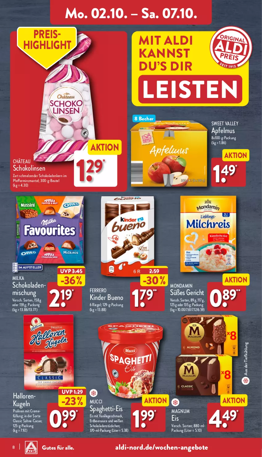 Aktueller Prospekt Aldi Nord - Von Montag - von 02.10 bis 07.10.2023 - strona 8 - produkty: aldi, angebot, angebote, apfel, apfelmus, aus der tiefkühlung, Becher, beutel, creme, eis, elle, ferrero, Kinder, kinder bueno, Kugel, linsen, mac, magnum, Mantel, milka, milka schokolade, mondamin, pfeffer, pralinen, reis, riegel, sahne, sauce, schoko, schokolade, schokoladen, Schokolinsen, spaghetti, teller, Ti, vanille