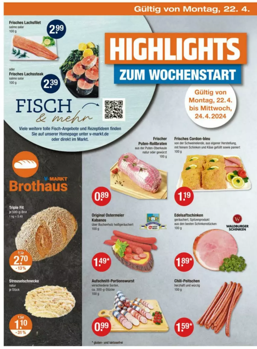 Aktueller Prospekt Vmarkt - Prospekte - von 18.04 bis 24.04.2024 - strona 22 - produkty: angebot, angebote, braten, chili, Edelsaftschinken, filet, fisch, gewürz, Käse, lachs, lachsfilet, natur, Omep, pute, rezept, rollbraten, saft, saftschinken, schinken, schwein, schweine, steak, Ti, tuc, wein, weine