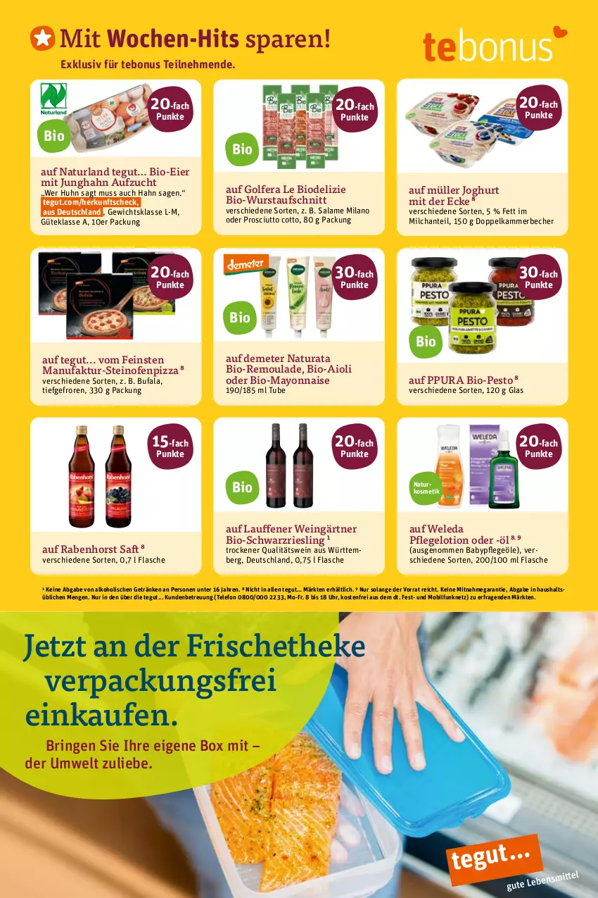 Aktueller Prospekt Tegut - Angebote der Woche - von 30.05 bis 03.06.2023 - strona 16 - produkty: aioli, alkohol, aufschnitt, Becher, bio, eier, Faktu, flasche, getränk, getränke, joghur, joghurt, joghurt mit der ecke, kosmetik, Lotion, mayonnaise, milch, Müller, natur, natura, naturkosmetik, naturland, Ofen, pesto, Pflegeöl, pizza, prosciutto, prosciutto cotto, qualitätswein, remoulade, riesling, ring, saft, schwarzriesling, steinofen, telefon, Ti, uhr, wein, weleda, wurst, Yo