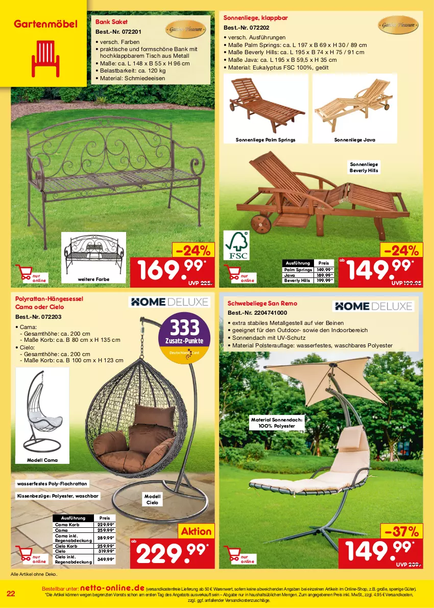 Aktueller Prospekt Netto Marken-Discount - Online-Angebote Juli - von 01.07 bis 31.07.2022 - strona 22 - produkty: angebot, Bank, dell, eis, Garten, gartenmöbel, hängesessel, kissen, korb, LG, Liege, möbel, Mode, ndk, reis, Ria, ring, sessel, sonnenliege, Ti, tisch, uv-schutz, versandkostenfrei, wasser, ZTE