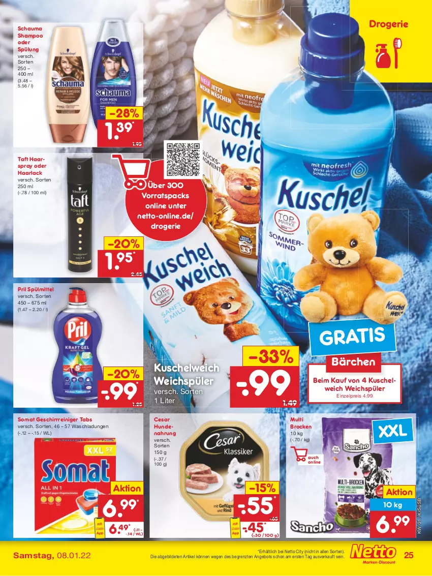 Aktueller Prospekt Netto Marken-Discount - Filial Angebote - von 03.01 bis 08.01.2022 - strona 25 - produkty: angebot, arla, Brock, eis, geschirr, Haarlack, haarspray, hundenahrung, Kuschelweich, lack, pril, reiniger, reis, schauma, schauma shampoo, shampoo, shampoo oder spülung, somat, spülmittel, spülung, Taft, Ti, usb, weichspüler, ZTE