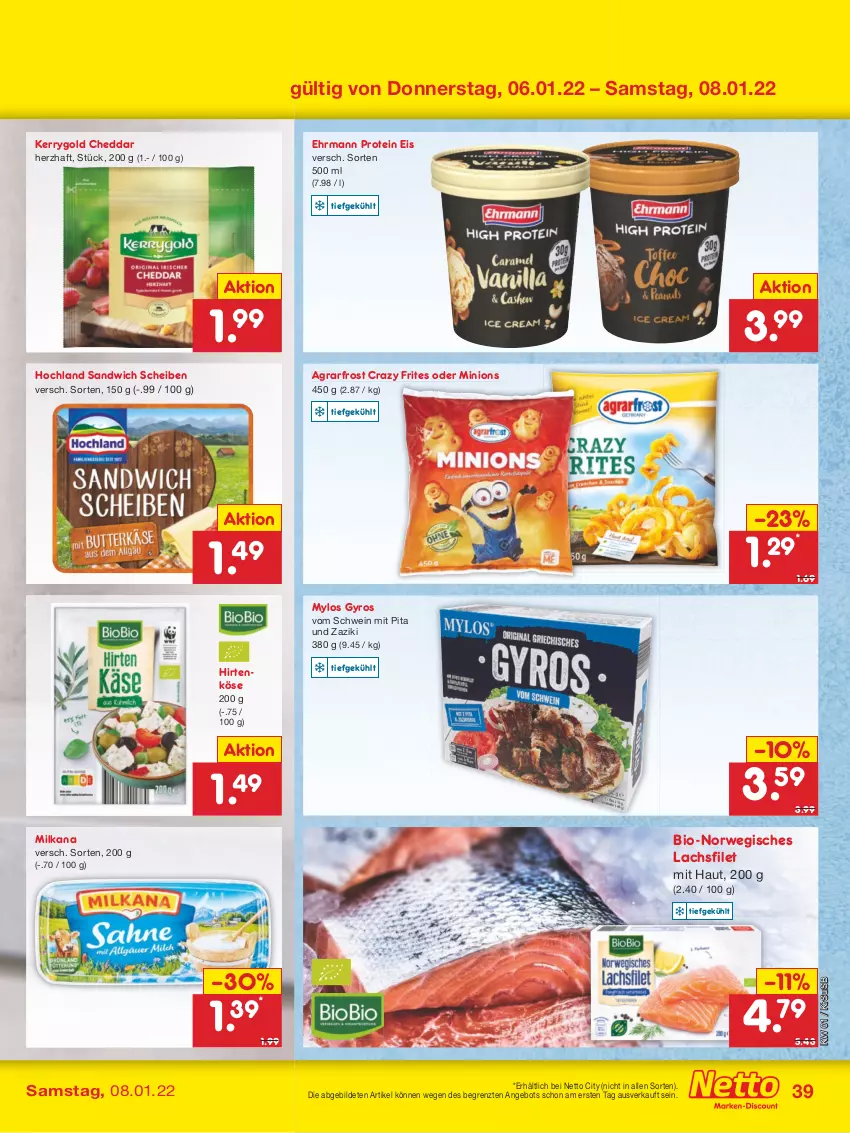 Aktueller Prospekt Netto Marken-Discount - Filial Angebote - von 03.01 bis 08.01.2022 - strona 39 - produkty: agrarfrost, angebot, bio, cheddar, Crazy Frites, ehrmann, eis, filet, gyros, hochland, kerrygold, lachs, lachsfilet, milka, milkana, rwe, sandwich, schwein, Ti, usb, wein, zaziki, ZTE